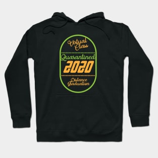 Virtual Class Distance Graduation Hoodie